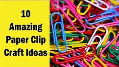 10 Amazing Paper Clip Craft Ideas | @CraftStack