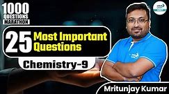 25 Most Important Questions Chemistry - 9 || NEET 1000 Important Questions || @InfinityLearn_NEET