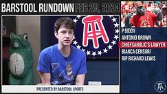 Antonio Brown Comes at Barstool Sports - Barstool Rundown - February 29, 2024
