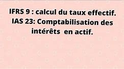 IFRS 9 Taux effectif.
