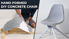DIY Hand-Formed Concrete Chair