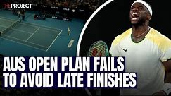 Australian Open Plan To Avoid Late Finishes Fails