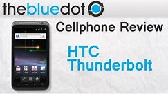 Best Verizon Phones: HTC Thunderbolt Review