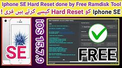 Iphone SE Hard Reset done by Free Ramdisk Tool for Unavailable/Passcode removing iOS 15.7.9 | 2023
