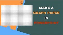 How to Make Graph Paper in Powerpoint - Tutorial