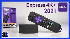 Roku Express 4K + Unboxing + Set Up | 2021 release | $40 HDR streaming device