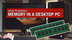 How to Install RAM in Your Desktop PC