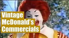 Old McDonald's Commercials from the 70s, 80s, and 90s | Travel Back in Time