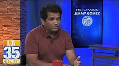 LA Currents: Congressman Jimmy Gomez (Full Interview)