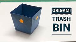 How to Make Origami Trash Bin - Easy Paper Trash Bin Tutorial