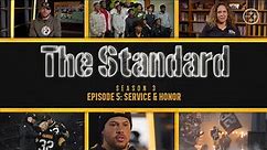 The Standard (S3, E5): Service & Honor | Pittsburgh Steelers