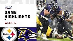 Steelers vs. Ravens Week 17 Highlights | NFL 2019