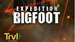 Expedition Bigfoot: Season 2 Episode 5 Time's Running Out