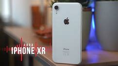 iPhone XR in 2023 - Can It Be Your Daily Driver?