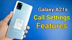 Samsung A21s Call Settings - Tips & Tricks [ Features ]