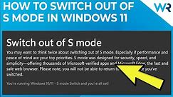 How to easily turn off S Mode in Windows 11