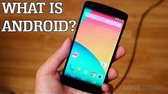 What is Android? Back to Basics