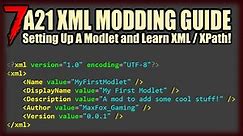 Getting Started & Setup - 7 Days to Die A21 XML Modding Tutorial for Beginners [1]