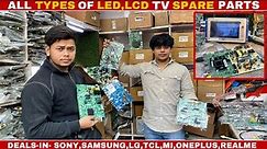 All Types Of LED,LCD, TV Spare-Parts🔥 T-con Boards Power Supply Boards Sony,Samsung,LG,Mi,Realme