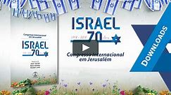 70 anos de Israel - Congresso em Jerusalém 2018
