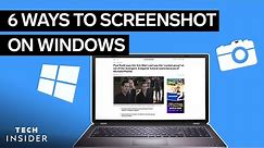 How To Screenshot On Windows (6 Ways)