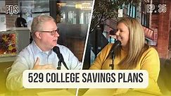 How to Use a 529 College Savings Plan
