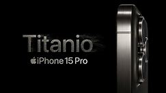 Presentamos el iPhone 15 Pro | Apple