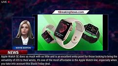 Save $20 off the new 2022 Apple Watch SE during Amazon's Black Friday sale - 1breakingnews.com
