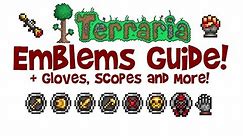 Terraria ALL EMBLEMS GUIDE! + Gloves, Scopes, Farming, Crafting etc! (1.3 & Xbox/PS4/IOS/Android)