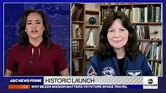 Former NASA astronaut on Blue Origin's historic first crewed launch