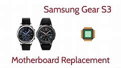 How To Fix Samsung Gear S3 No Power Motherboard Replacement