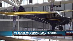 Roanoke Airport Celebrates 91 Years of Flights