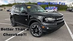 2023 Ford Bronco Sport Outer Banks 1.5T POV Test Drive & Review