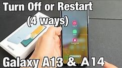 Galaxy A13 & A14: How to Turn Off or Restart (4 Ways)