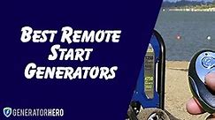 3 Best Remote Start Generators [2023 Buyer's Guide] - Generator Hero
