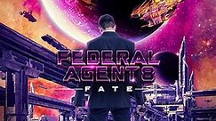 Federal Agent 8 Fate