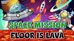 Floor Is Lava & Freeze Dance in Space! Brain Break For Kids | Fun Exercise For Kids