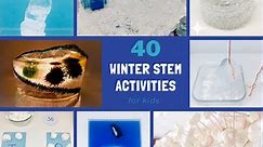 40 Best Winter STEM Activities for Kids