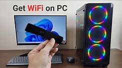 How to Get WiFi on Your PC