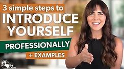 How To Introduce Yourself Professionally | Self-Introduction Example