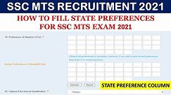 HOW TO FILL STATE PREFERENCES FOR SSC MTS EXAM 2021 STATE PREFERENCES ONLINE APPLICATION FORM SSC