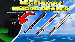 Legendary Sword Dealer Spawn Locations Guide - Blox Fruits 2023