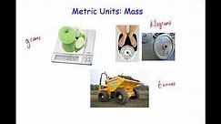 Metric Units for Mass - Primary