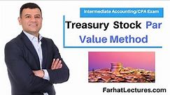 Treasury Stock Par Value Method CPA Exam