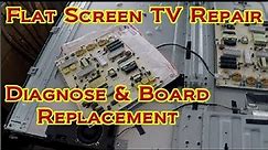 Flat Screen TV Repair - Board Replacement