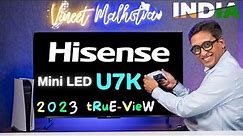 Hisense U7K TV India | Hisense U7K Mini LED QLED TV | Hisense U7K QLED TV