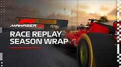 F1® Manager 23 | Race Replay Season Wrap Up