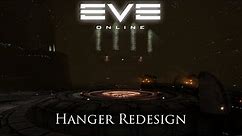 Eve Online: Hangar Redesign | April 9th