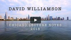 David Williamson Chicago Lecture Notes 2018