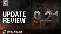 World of Tanks - Update Review 9.21